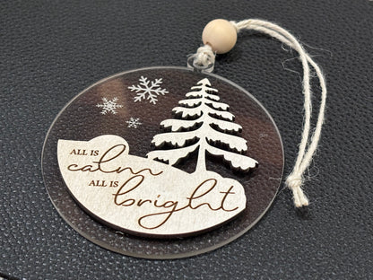 All is Calm and Bright Ornament